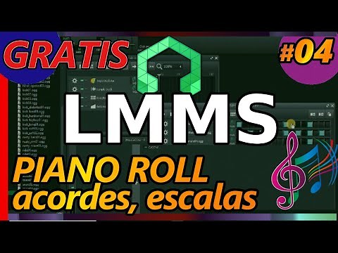 LMMS : Cómo usar el Piano Roll, notas, escalas, acordes básico principiantes Tutorial 04 español