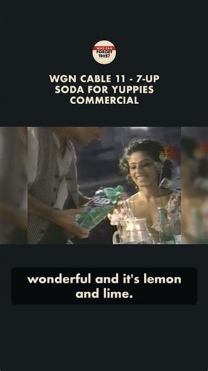 WGN Cable 11 - (1996) 7-Up Soda for Yuppies Commercial