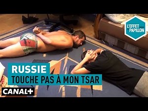 Russie : Touche pas à mon tsar - L’Effet Papillon