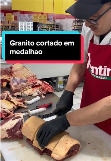 Granito Cortado em Medalhão: A Melhor Carne Para Churrasco
