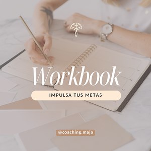 Workbook Impulsa tus Metas: De la Visión a la Acción - María José Ramírez Díaz | Hotmart