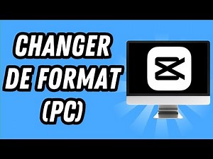 Comment changer de format sur Capcut PC (GUIDE COMPLET)