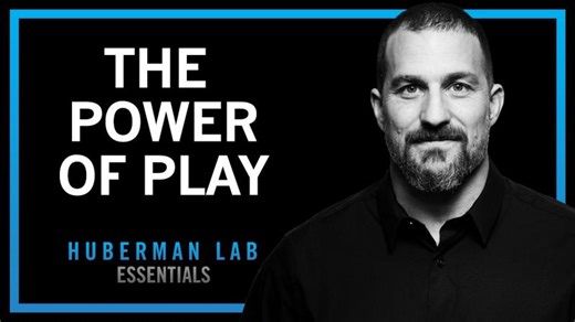 Using Play to Rewire Improve Your Brain | Huberman Lab Essentials | Paul Emtsev