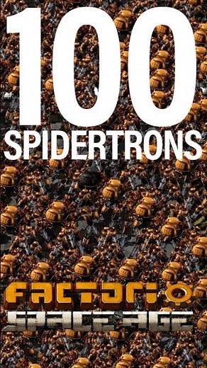 100 SPIDERTRONS - FACTORIO SPACE AGE #factorio