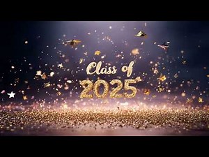 Graduation Background Video | Graduation Background Screen | Class of 2025