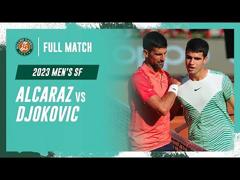 Djokovic vs Alcaraz 2023 Men's semi-final Full Match | Roland-Garros