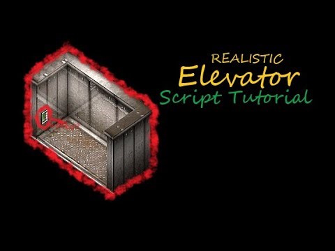 Realistic Elevator Script (Tutorial)