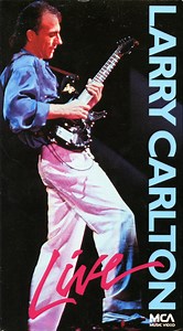 Larry Carlton - Live