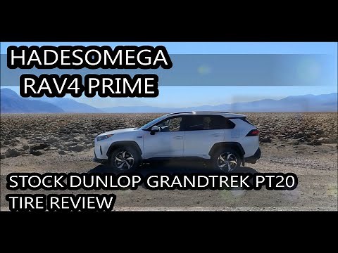 Stock Rav4 Prime SE Dunlop Grandtrek PT20 Tire Review
