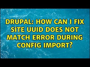 Drupal: How can I fix site UUID does not match error during config import?