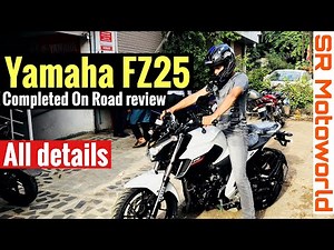 Yamaha FZ25 On road Review | Detailed | SR Motoworld