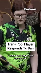 A transgender pool player has spoken out after being banned from competing. | PinkNews