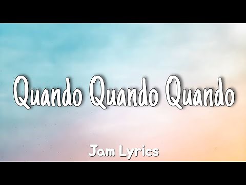 Quando Quando Quando - Engelbert Humperdinck ✓Lyrics✓