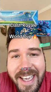 Clash Royale x World Cup FREEBIES 🔥⚽️