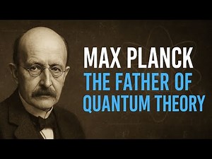 ⚛️ MAX PLANCK THE MAN WHO UNLOCKED THE QUANTUM UNIVERSE!