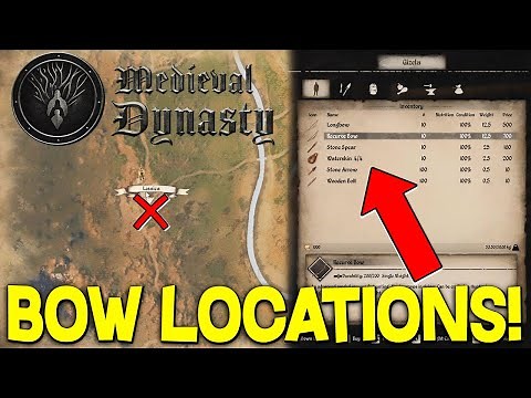 Longbow & Recursive Bow Location Guide - Medieval Dynasty
