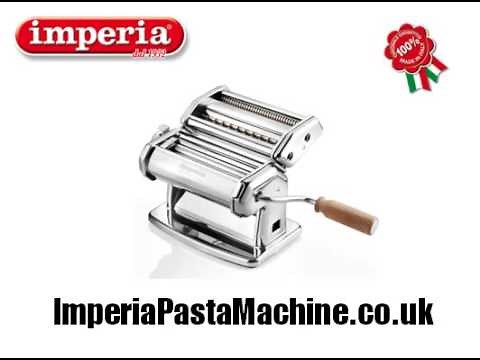 Imperia Pasta Machine - How To Make The Perfect Pasta