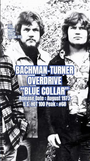 Bachman-Turner Overdrive “Blue Collar” #70s #70smusic #bachmanturneroverdrive #bto
