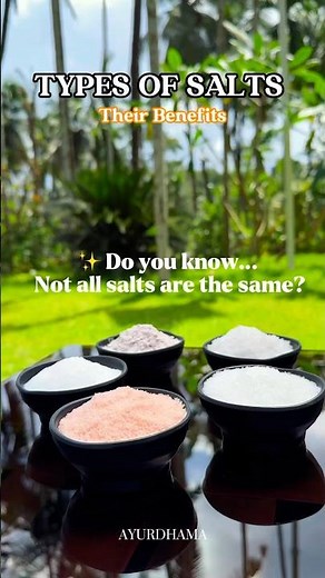Salt types and it’s Benefits | Ayurveda benefits of different Salts | Rock salt | Black salt |