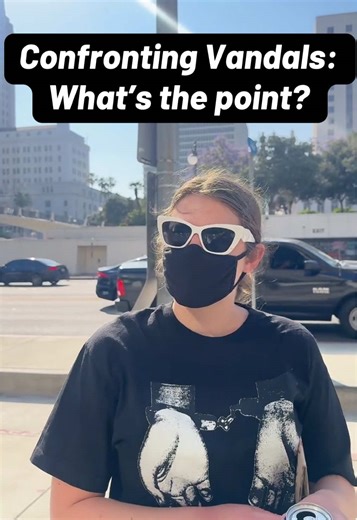 Confronting Vandals: Defacing Property in DTLA Protests