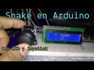 Snake en Arduino usando LCD y Joystick Juego completado