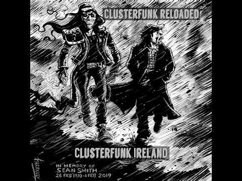 Clusterfunk Ireland - Streets