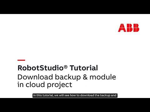 RobotStudio Cloud Tutorial – Downloading Backup & module in Cloud project