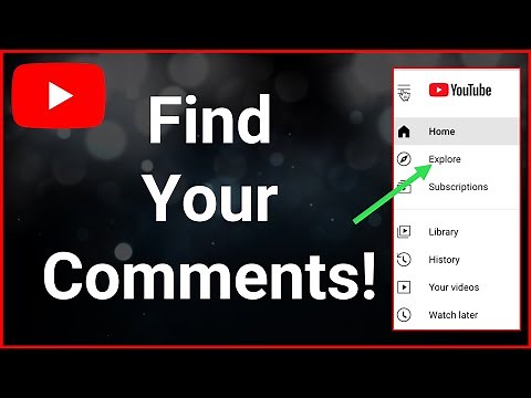 How To See All Comments You've Ever Made On YouTube