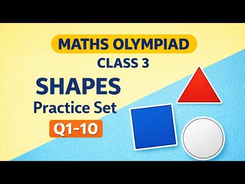 Geometrical Shapes Practice Questions | Class 3 Maths Olympiad | Part 1