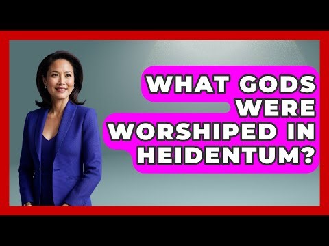 What Gods Were Worshiped In Heidentum? - Germany Made Simple