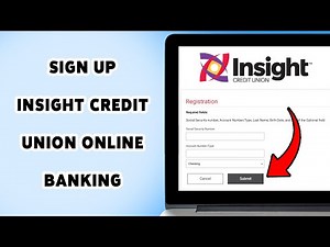 How To Sign Up Insight Credit Union Online Banking | Insight Credit Union Registration Tutorial 2025