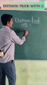 Division trick with 5 #division methods #division #maths #mathstricks #chitti the learner