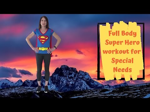Full body Superhero Workout for Special Needs
