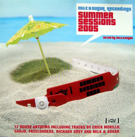 Milk & Sugar - Summer Sessions 2005
