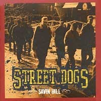 Street Dogs - Savin Hill
