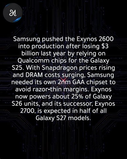 Samsung built Exynos 2600 out of necessity after $3B mistakes threatened production