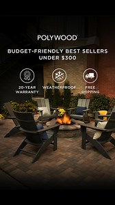 Prices you’ll love now, outdoor furniture you’ll love forever. Shop our best sellers under $300. | POLYWOOD