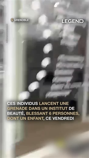 LEGEND on Instagram: "Une grenade a été lancée ce vendredi dans un institut de beauté à Grenoble. L’explosion a fait 6 blessés légers dont un enfant de 5 ans, qui n’ont pas été hospitalisés. Les suspects de l’attaque sont encore en fuite. « J’ai entendu une énorme détonation et trois jeunes filles hurler, elles étaient accompagnées d’un enfant », a raconté à France 3 la patronne du magasin Julie Esthétique, un autre salon de beauté situé non loin de celui qui a été attaqué. Crédits vidéo : 3dhol