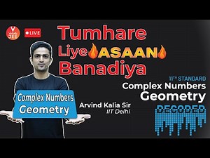 Complex Numbers | Geometry | Decoded 🧐 | JEE Main 2022 | JEE Maths | Vedantu JEE