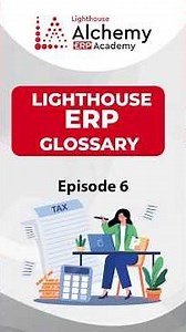 Inventory, Investment, Loan, TCS & TDS Explained | Lighthouse ERP Glossary #ep6 #learnerp #erp