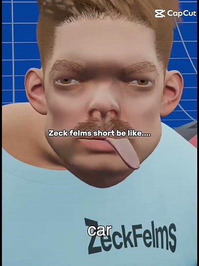 Zeck felms video pt2 be like