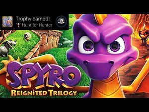 Hunt for Hunter Spyro 3 Year of the Dragon (Hunt for Hunter) Trophy / Achievement Guide