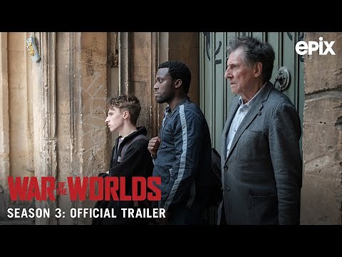 War of the Worlds (EPIX 2022 Series) Season 3- Official Trailer
