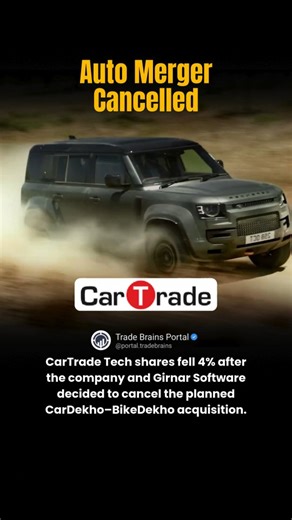 Trade Brains Portal on Instagram: "CarTrade Tech is a major digital automotive platform offering used-car sales, auctions, and online auto services in India. 🚗📱 The company’s shares declined after it mutually ended discussions with Girnar Software to acquire CarDekho and BikeDekho. The cancelled deal drew market attention due to its potential industry impact. 📉🤝 Do you think this decision will change CarTrade Tech’s growth direction? 🤔 Follow @portal.tradebrains Follow @portal.tradebrains #