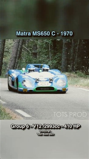 Matra MS650C - 1970/ Tour Auto 2021 #automobile #tourauto #racingcar #Matra650