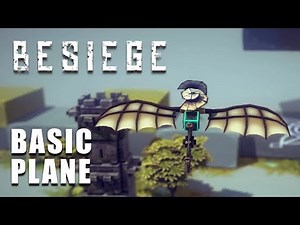how to build a plane in Besiege fast and easy