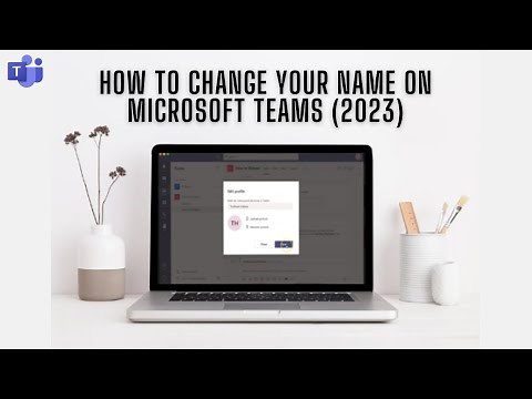 How To Change Your Name On Microsoft Teams ✅