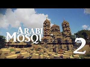 Minecraft: Medieval Arabic Mosque Tutorial | Part #2