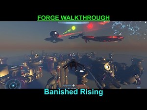 Banished Rising | Forge Walkthrough (HALO: INFINITE)