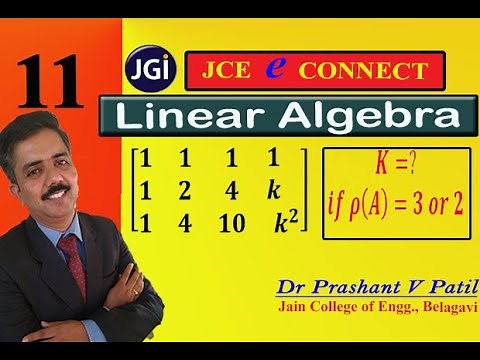 How to find K using Rank of Matrix || Linear Algebra || 18mat11 || Dr Prashant Patil